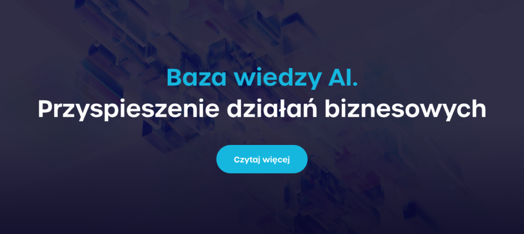 Baza wiedzy AI - Przyspieszenie działań biznesowych za pomocą ChatGPT dla firm - Czytaj więcej