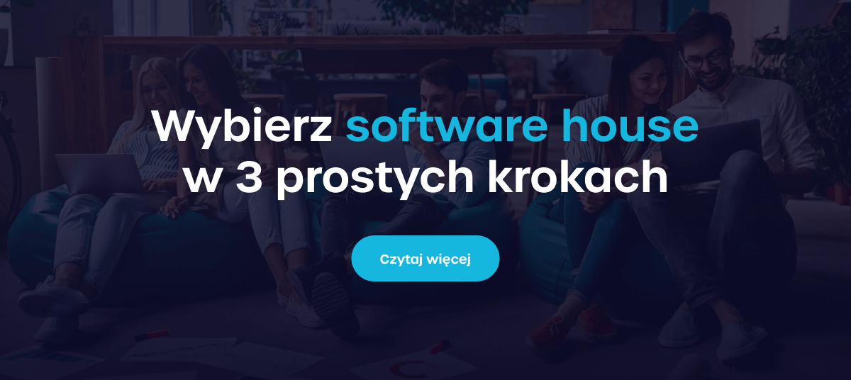 Wybierz software house w 3 prostych krokach - link