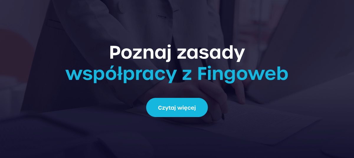 Poznaj zasady współpracy z Fingoweb - odnośnik