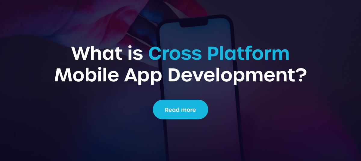 What is Multiplatform App Development? - Read More