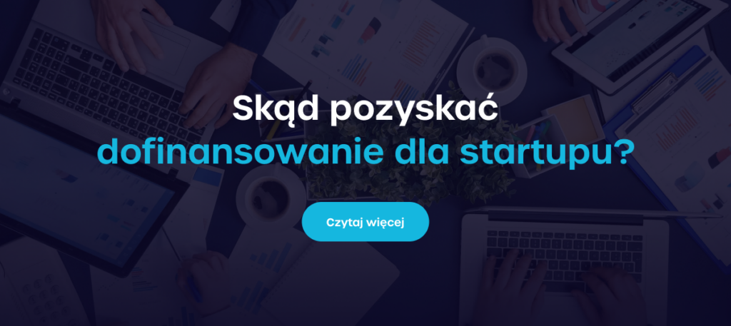 Startupy technologiczne - skąd pozyskać dofinansowanie?